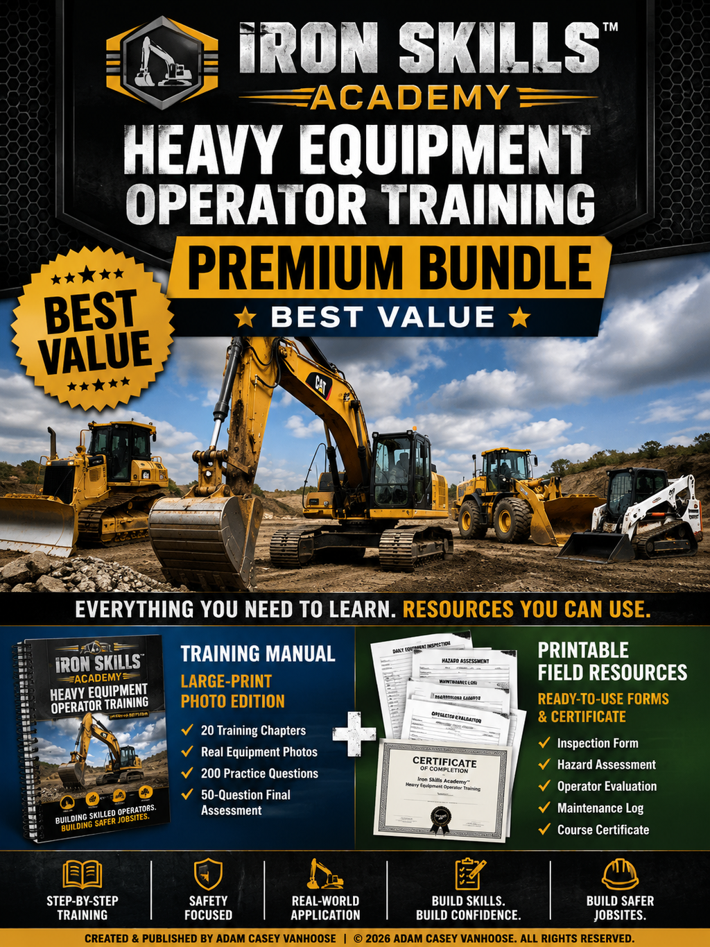 Iron Skills Academy™ Heavy Equipment Operator Training Manual — Premium Bundle