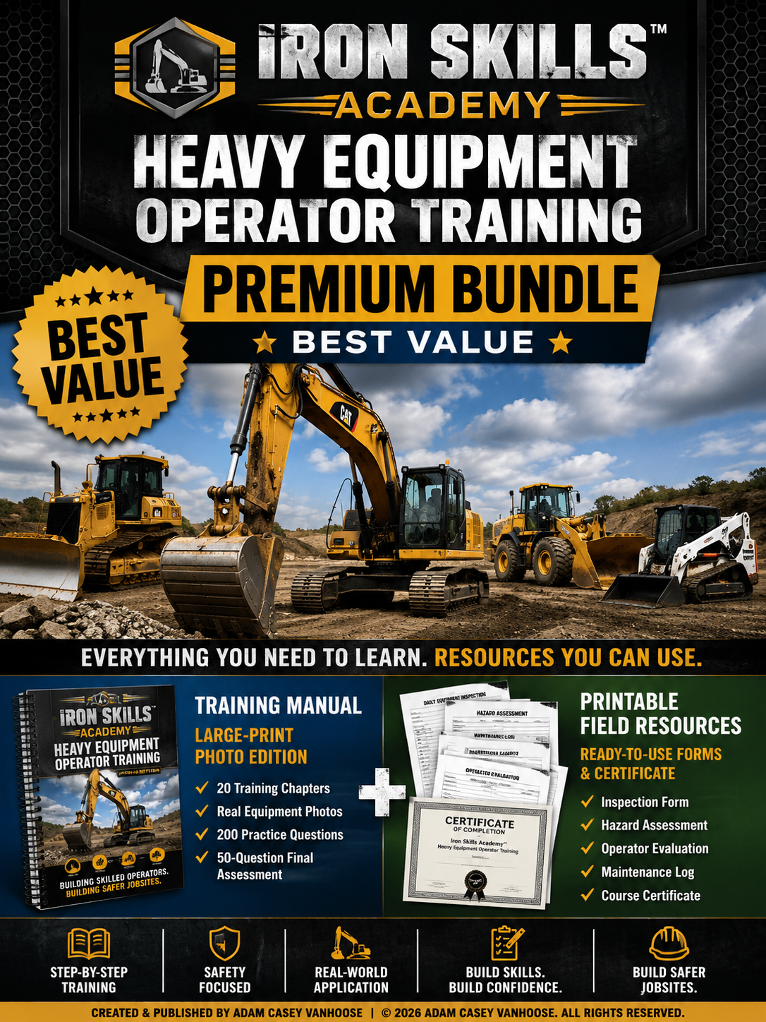 Iron Skills Academy™ Heavy Equipment Operator Training Manual — Premium Bundle